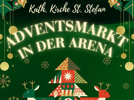 Lichterglanz und Vorfreude - Adventsmarkt in der St. Stefansarena Amriswil