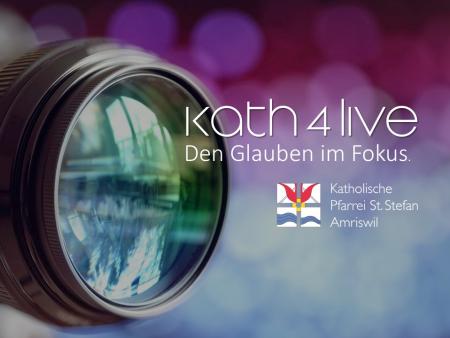 Kath 4 live Glaubenskurs